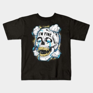 i'm fine skull Kids T-Shirt